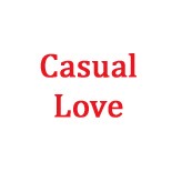 CASUAL LOVE