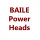 BAILE POWER HEAD